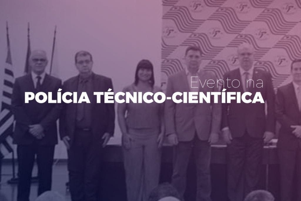 Adriana Borgo - Evento Policia Tecnico-Cientifica de SP Fev 2019 - capa