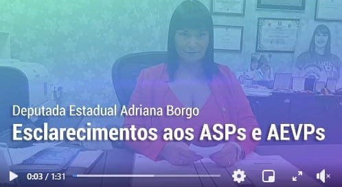 Esclarecimentos aos ASPs e AEVPs